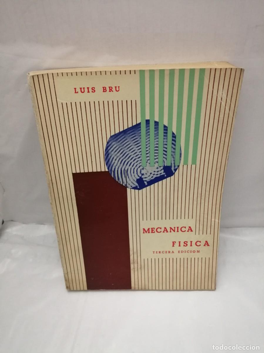 Libros de segunda mano: MEC&Aacute;NICA F&Iacute;SICA (TERCERA EDICI&Oacute;N) - Foto 1