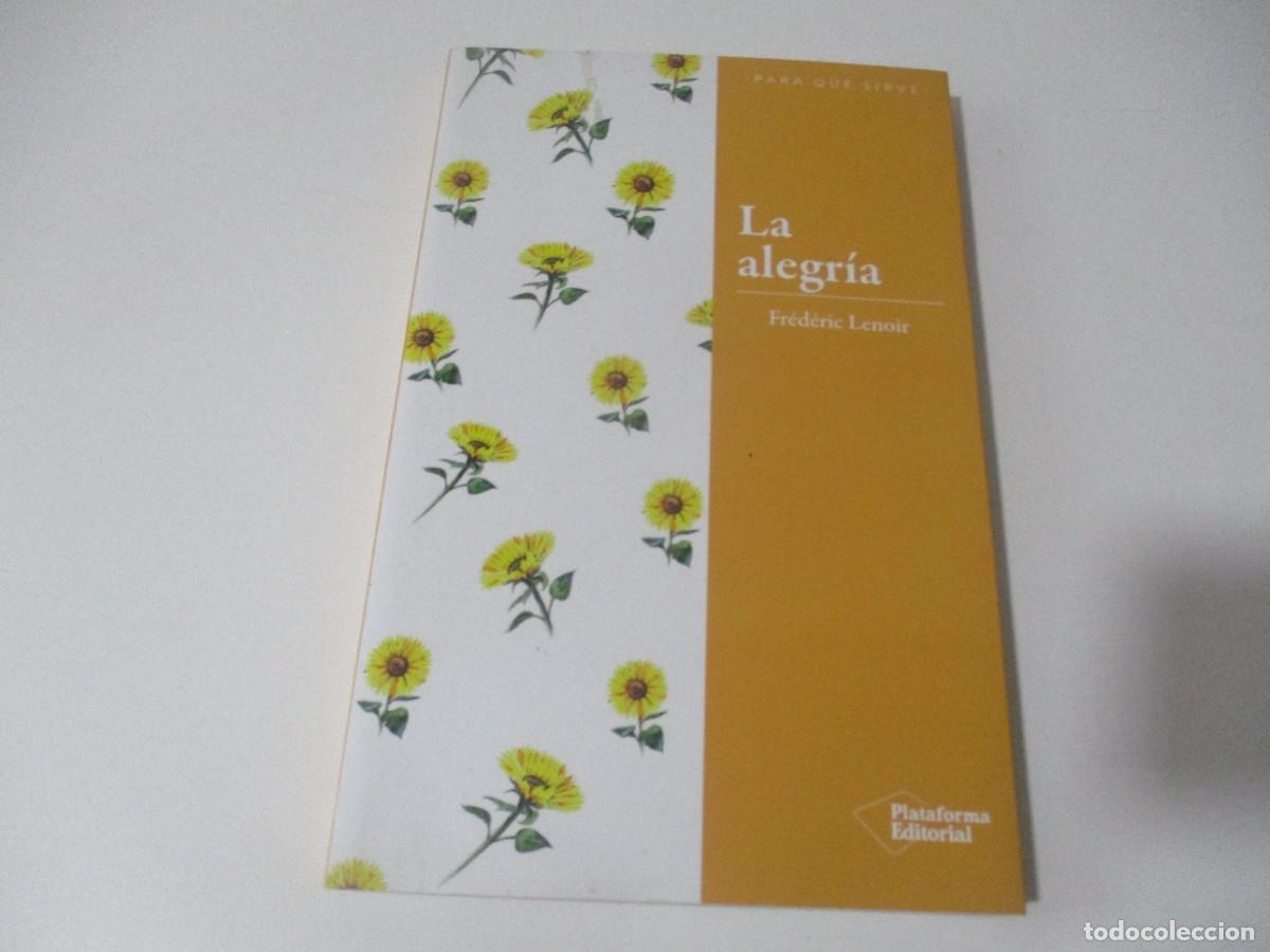 Libros de segunda mano: FREDERIC LENOIR La alegr&iacute;a W15625 - Foto 1