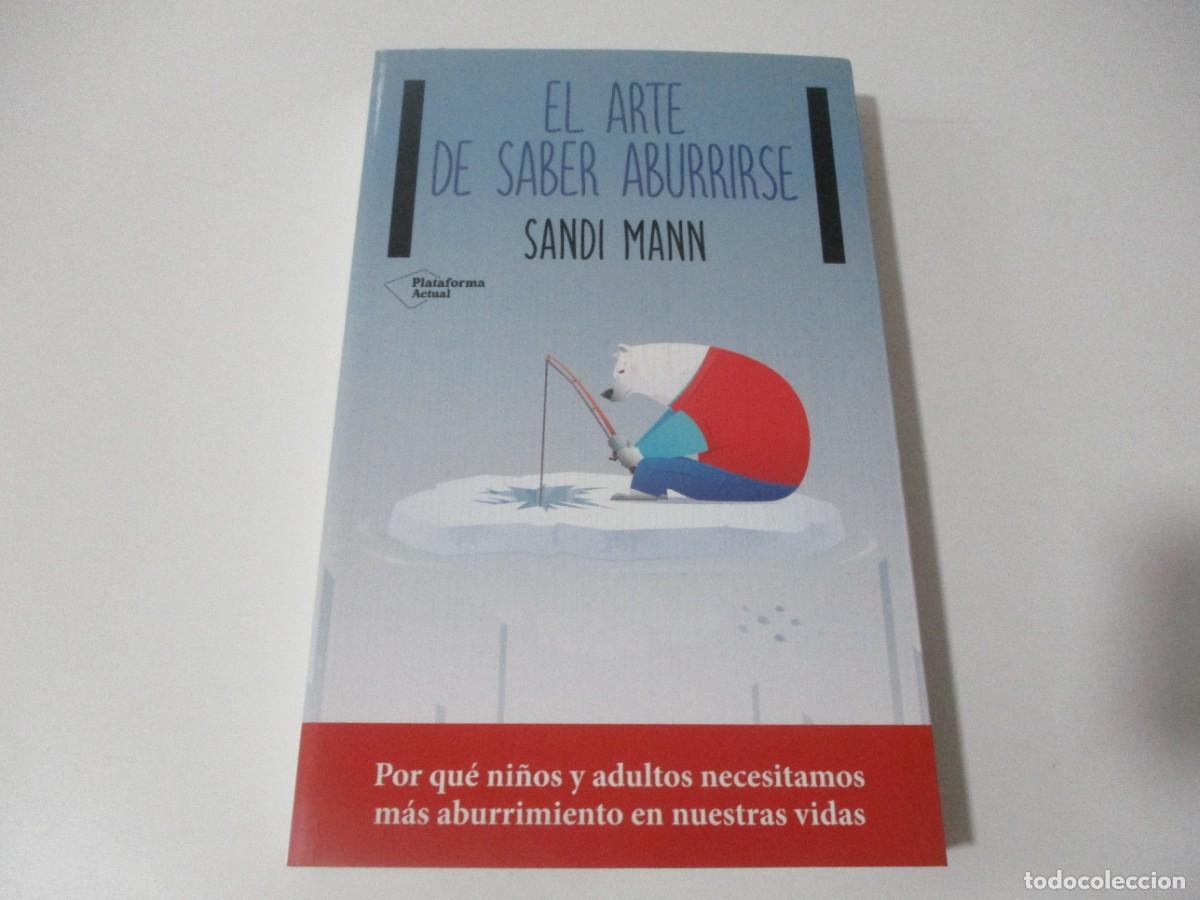 Libros de segunda mano: SANDI MANN El arte de saber aburrirse W15631 - Foto 1