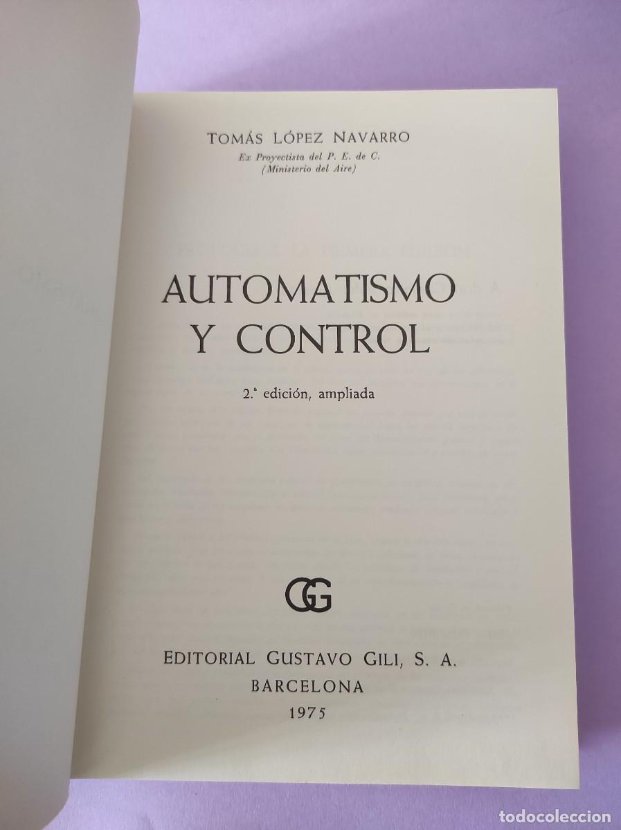 Libros de segunda mano: AUTOMATISMO Y CONTROL en m&aacute;quinas y mecanismos - T. L&oacute;pez Navarro - Foto 2