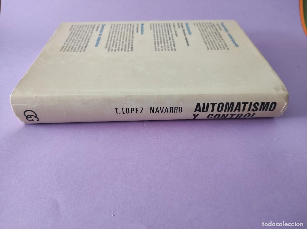 Libros de segunda mano: AUTOMATISMO Y CONTROL en m&aacute;quinas y mecanismos - T. L&oacute;pez Navarro - Foto 4