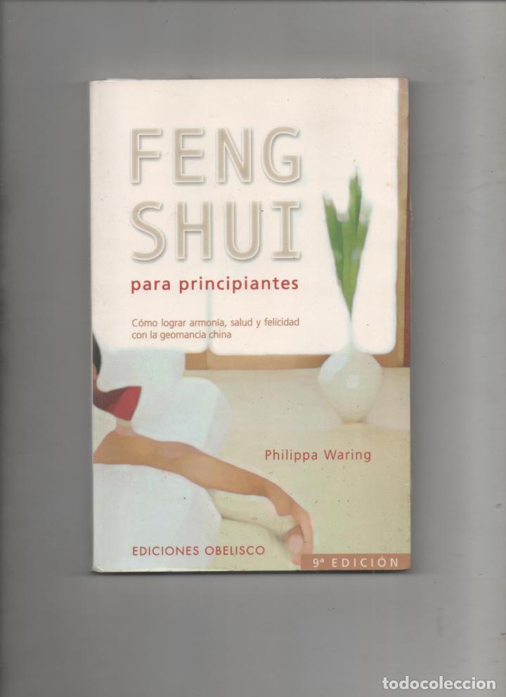 Libros de segunda mano: FENG SHUI PARA PRINCIPIANTES PHILIPPA WARING -D1 - Foto 1
