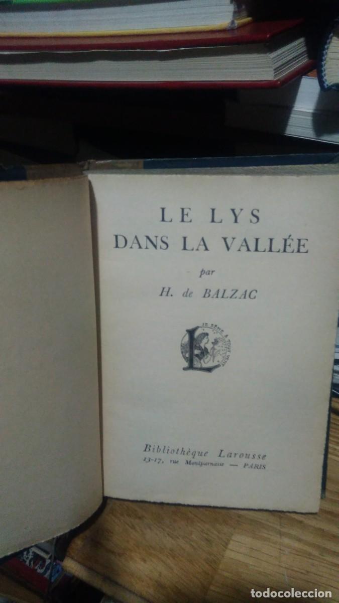Libros de segunda mano: LE LYS DANS LA VALL&Eacute;E PAR H. DE BALZAC, BIBLIOTH&Egrave;QUE LAROUSSE, - Foto 2