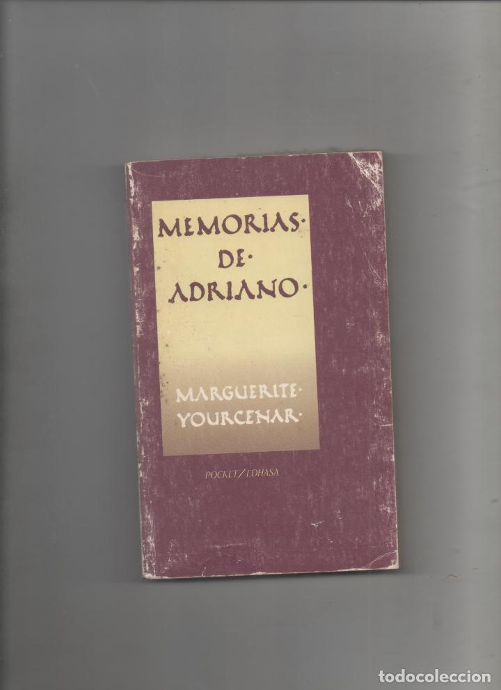 Libros de segunda mano: MEMORIAS DE ADRIANO . MARGUERITE YOURCENAR -D1 - Foto 1