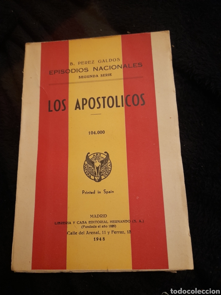 Libros de segunda mano: EPISODIOS NACIONALES, LOS APOST&Oacute;LICOS de 1948, intonson - Foto 1