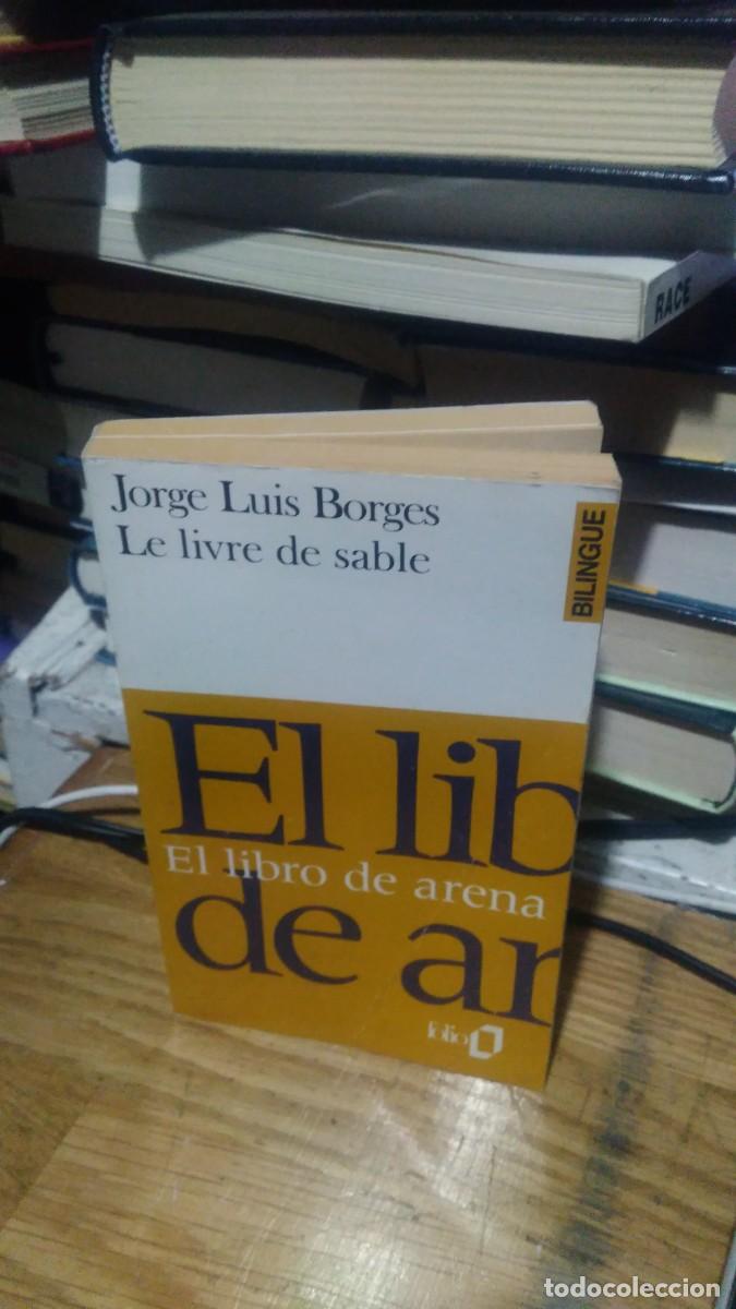 Libros de segunda mano: EL LIBRO DE ARENA, JORGE LUIS BORGES, ED. FOLIO - Foto 1