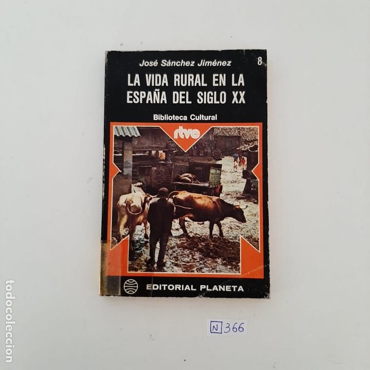 Libros de segunda mano: La vida rural en la Espa&ntilde;a del siglo XX - Foto 1