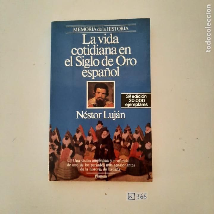 Libros de segunda mano: La vida cotidiana en el siglo de oro espa&ntilde;ol - Foto 1