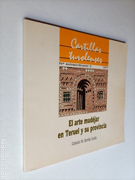 Libros de segunda mano: El arte mud&eacute;jar en Teruel y su provincia .temas aragoneses