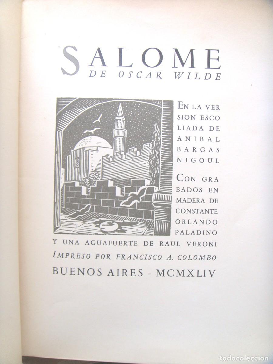 Libros de segunda mano: Oscar Wilde: SALOME. Ra&uacute;l Veroni Francisco Colombo - Foto 3