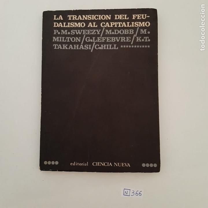 Libros de segunda mano: La transici&oacute;n del feudalismo al capitalismo - Foto 1