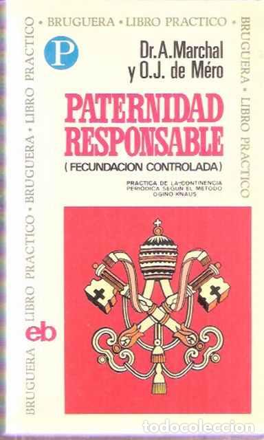 Libros de segunda mano: Paternidad responsable - Marchal, A. y M&eacute;ro, O. J. de - Foto 1