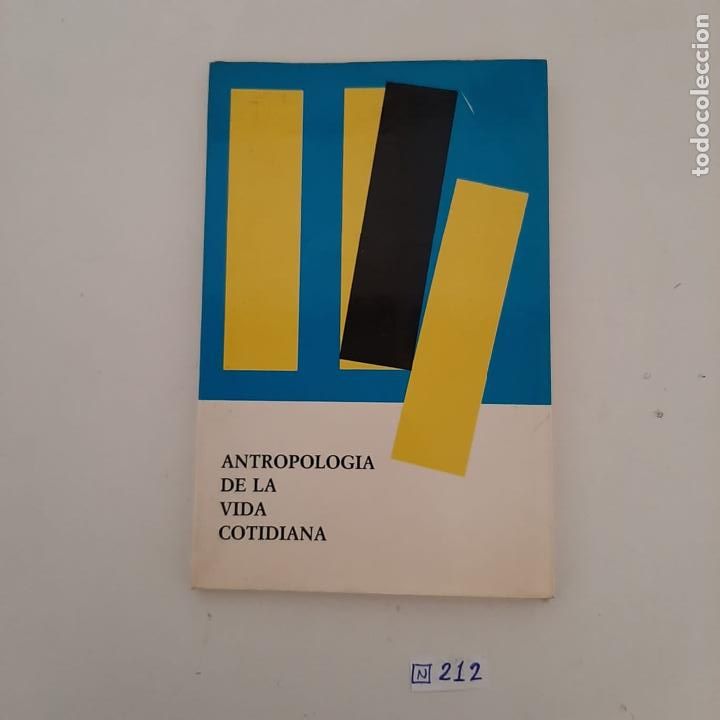 Libros de segunda mano: Antropolog&iacute;a de la vida cotidiana - Foto 1