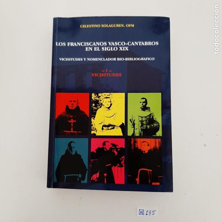Libros de segunda mano: Los Franciscanos Vasco-C&aacute;ntabros en el siglo XIX - Foto 1