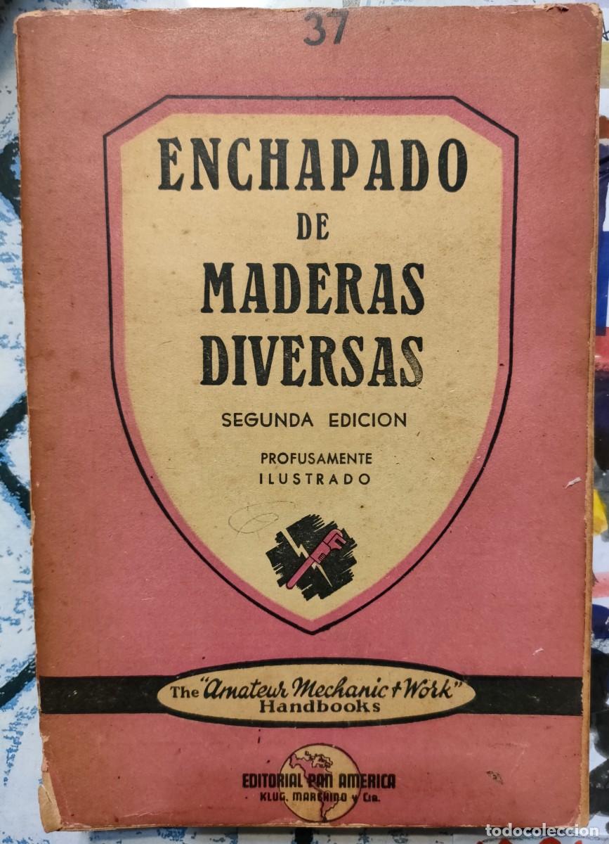 Libros de segunda mano: Edward Hobbs. Enchapado de maderas diversas. 1951 - Foto 1