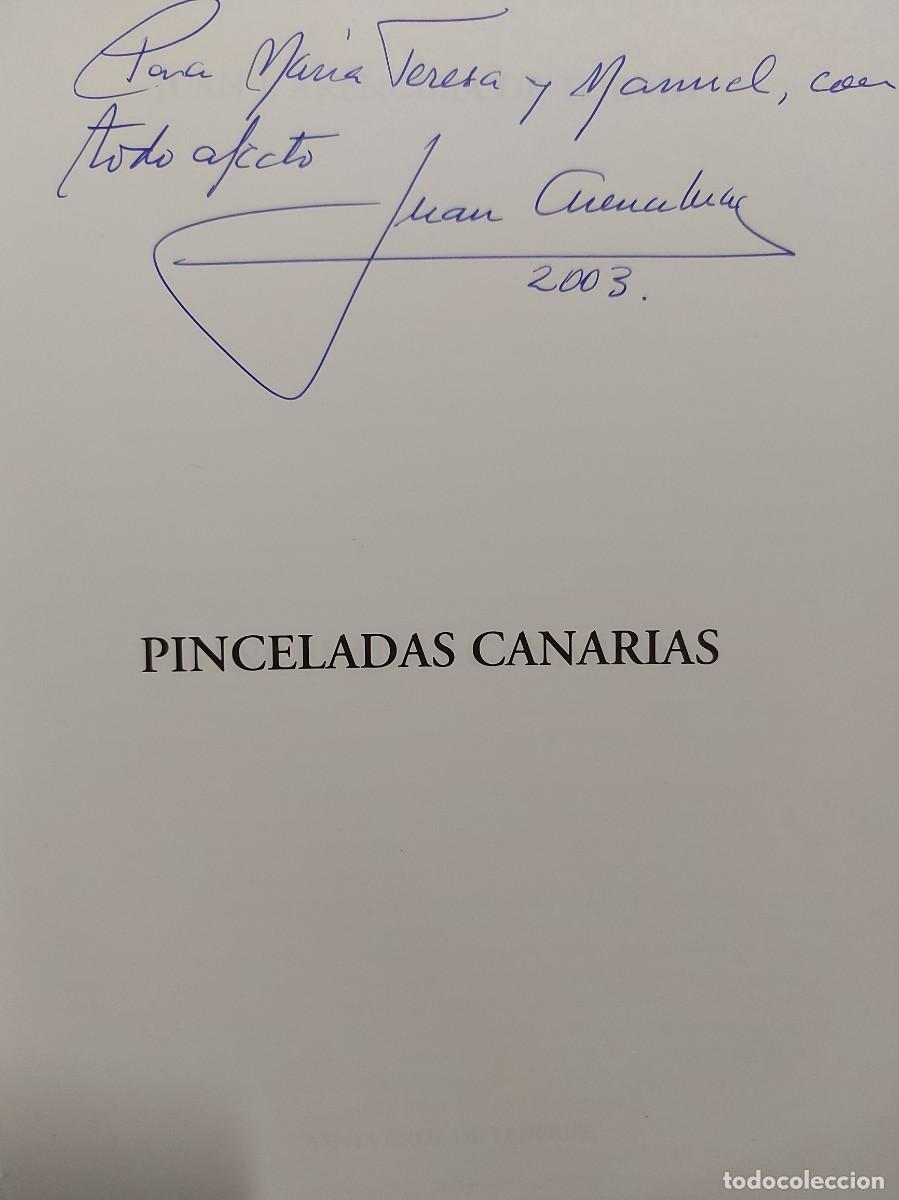 Libros de segunda mano: Pinceladas Canarias- Juan J. Arencibia de Torres - Foto 2