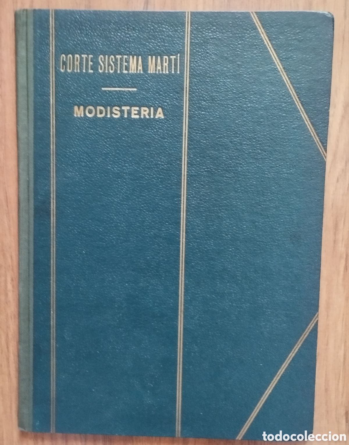 Libros de segunda mano: Curso Sistema marti MODISTERIA 1953/54 - Foto 1