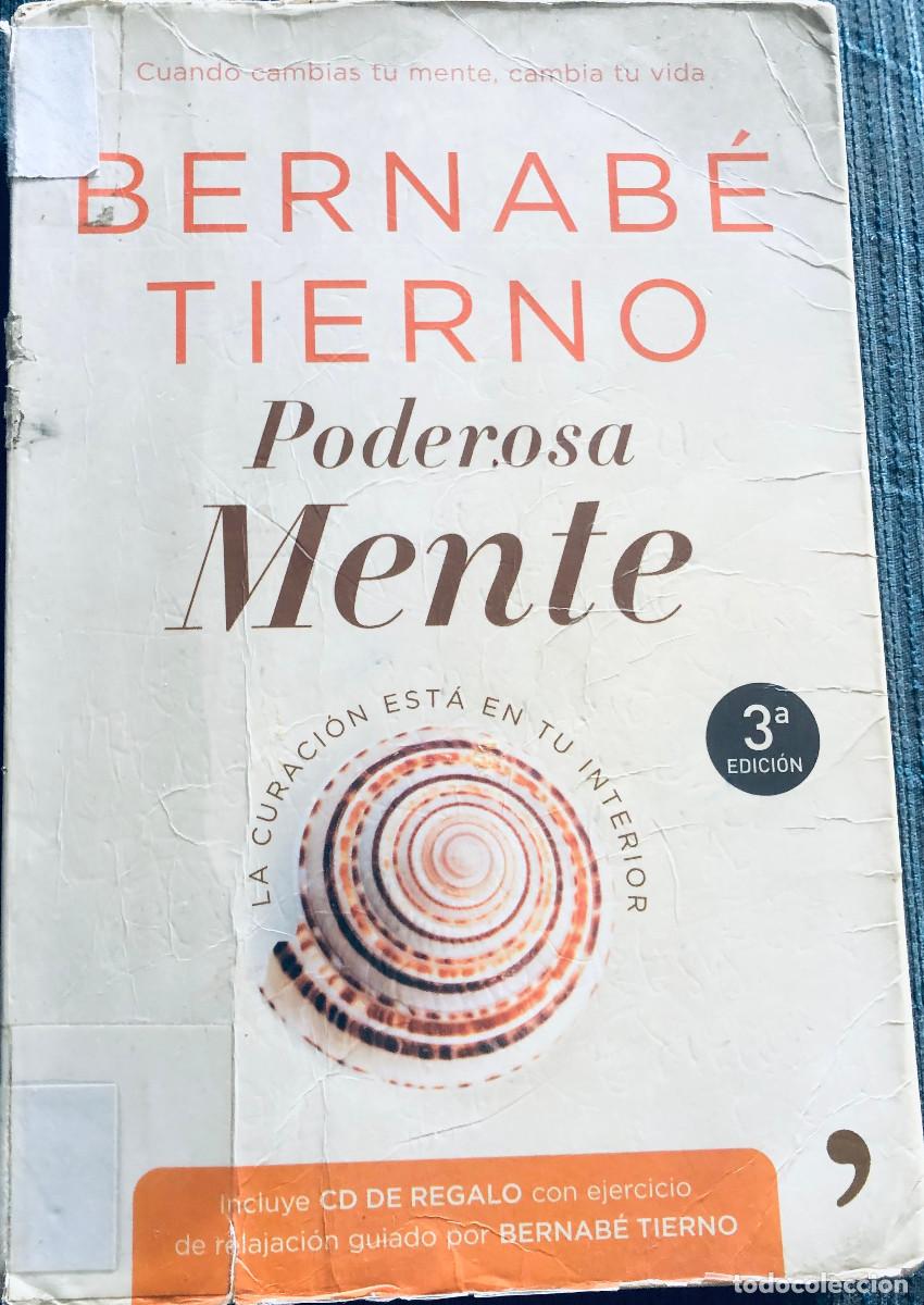 Libros de segunda mano: Poderosa mente, de Bernab&eacute; Tierno. Autoayda. 2009. Estado aceptable. Con tejuelo de biblioteca. - Foto 1