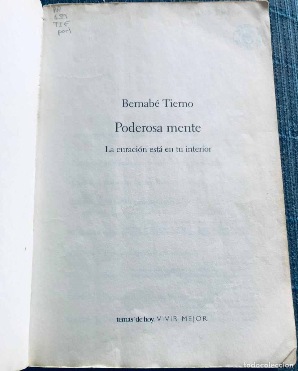 Libros de segunda mano: Poderosa mente, de Bernab&eacute; Tierno. Autoayda. 2009. Estado aceptable. Con tejuelo de biblioteca. - Foto 2