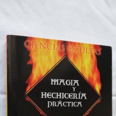 Libros de segunda mano: MAGIA Y HECHICERÍA PRÁCTICA, M. MACHELLI. Lote 377300014