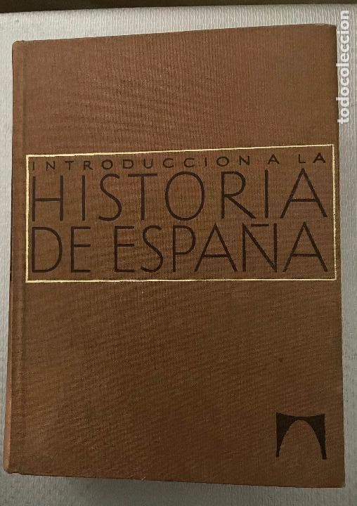 Libros de segunda mano: INTRODUCCION A LA HISTORIA DE ESPA&Ntilde;A Varios autores - Foto 1