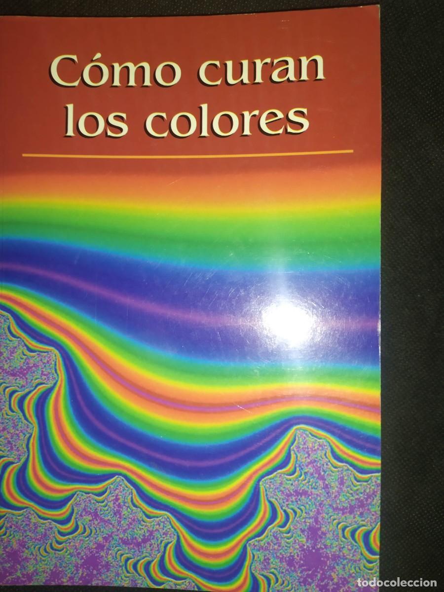 Libros de segunda mano: COMO CURAN LOS COLORES - Foto 1