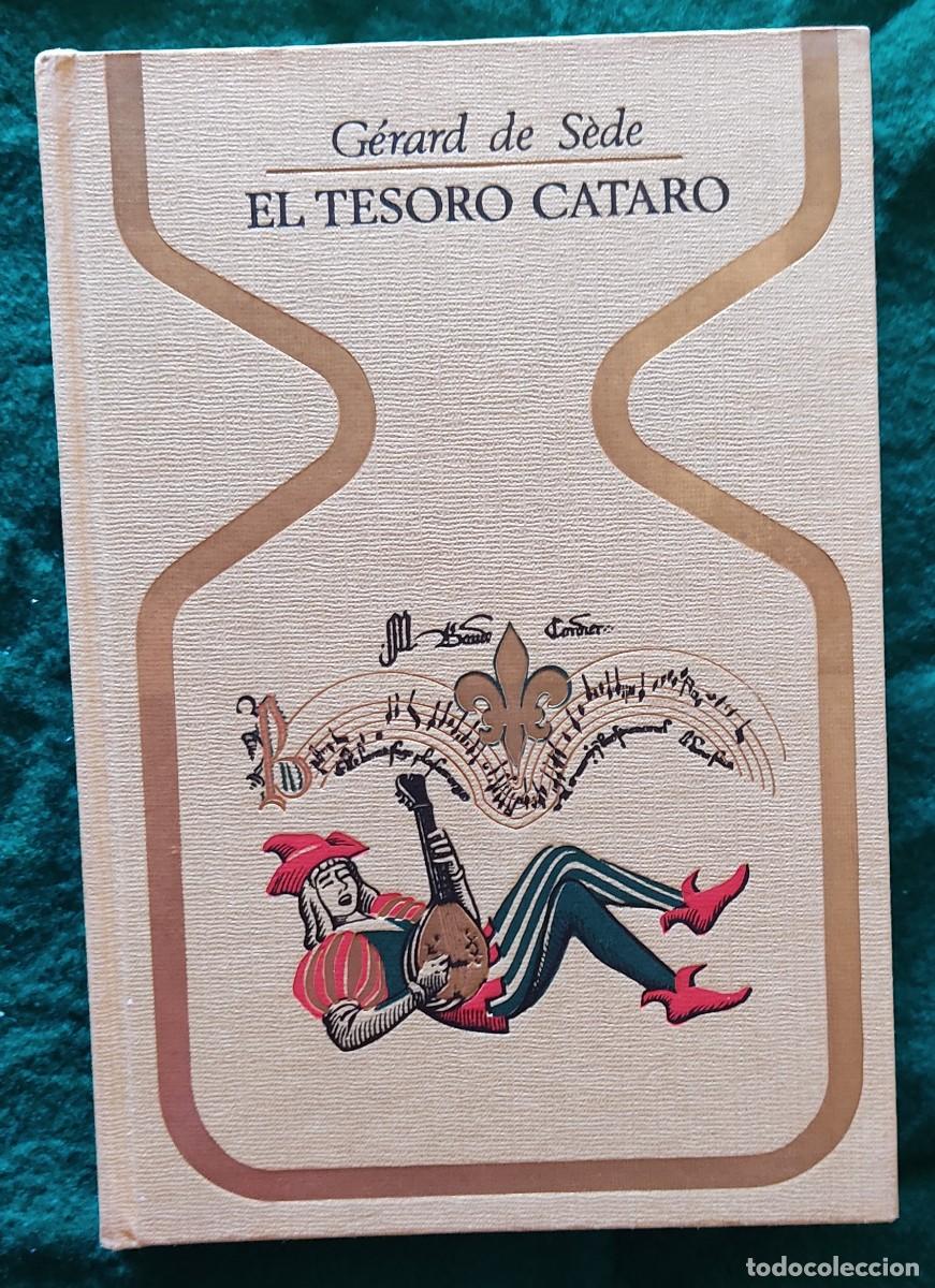 Libros de segunda mano: El tesoro c&aacute;taro-Gerard de S&egrave;de. - Foto 1