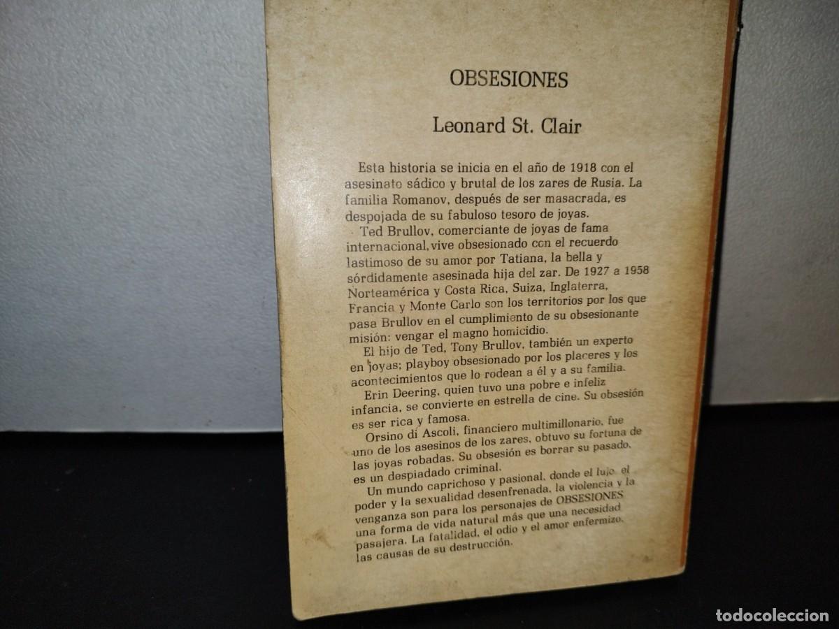 Libros de segunda mano: 46- OBSESIONES - LEONARD ST. CLAIR - PRIMERA EDICI&Oacute;N 1983 - Foto 3