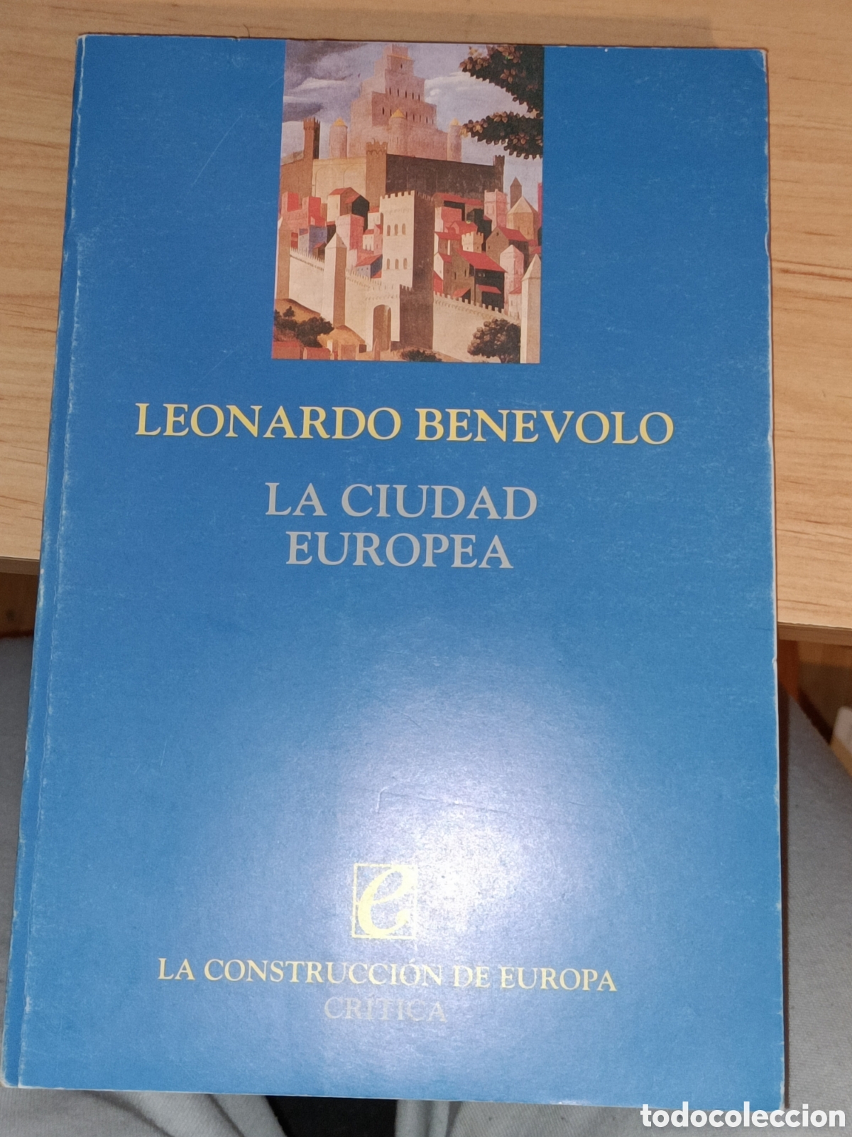 Libros de segunda mano: La ciudad europea. Leonardo Benevolo. - Foto 1