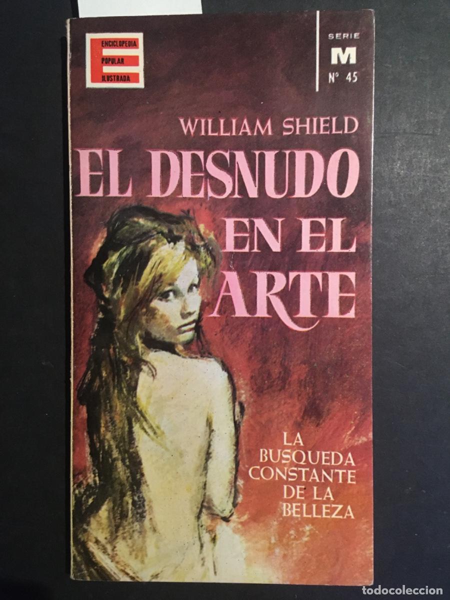 Libros de segunda mano: EL DESNUDO EN EL ARTE, WILLIAM SHIELD - Foto 1