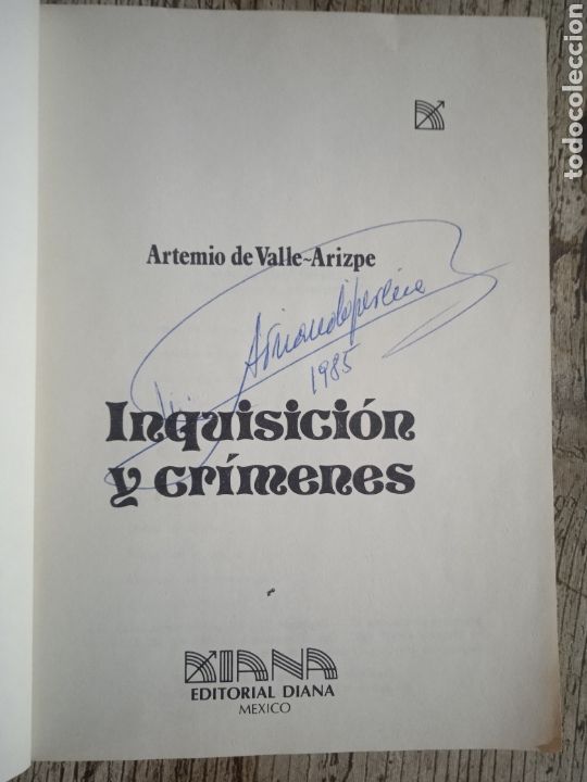 Libros de segunda mano: Inquisici&oacute;n y Cr&iacute;menes. Artemio de Valle-Arizpe. - Foto 3