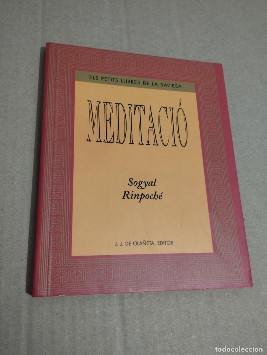 Libros de segunda mano: MEDITACI&Oacute; (SOGYAL RINPOCH&Eacute;) - Foto 1