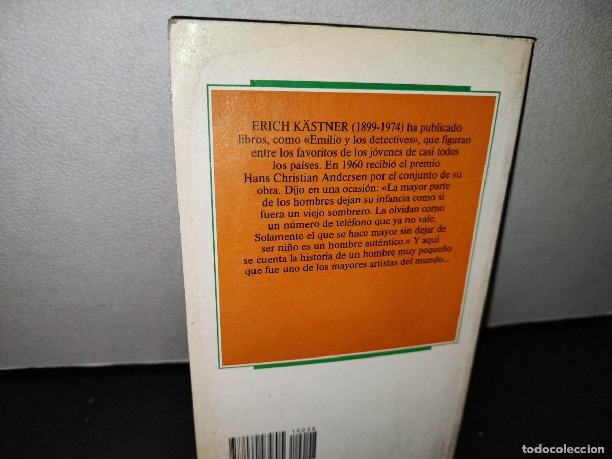 Libros de segunda mano: 46- EL HOMBRE PEQUE&Ntilde;ITO - ERICH K&Auml;STNER - Foto 3