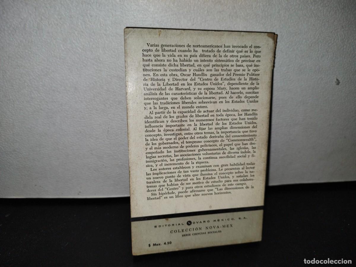 Libros de segunda mano: 46- LAS DIMENSIONES DE LA LIBERTAD - OSCAR Y MARY HANDLIN - Foto 3
