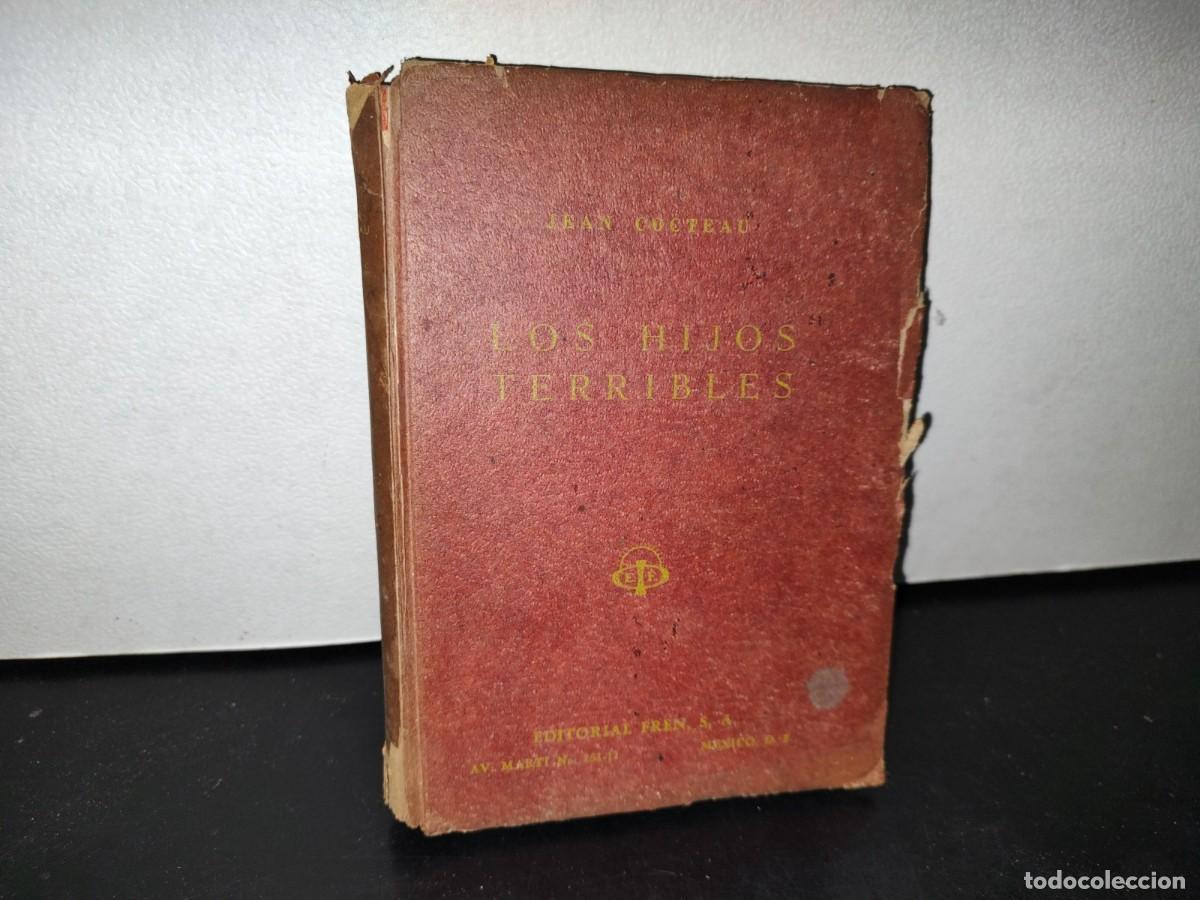 Libros de segunda mano: 46- LOS HIJOS TERRIBLES - JEAN COCTEAU - 1954 - Foto 1