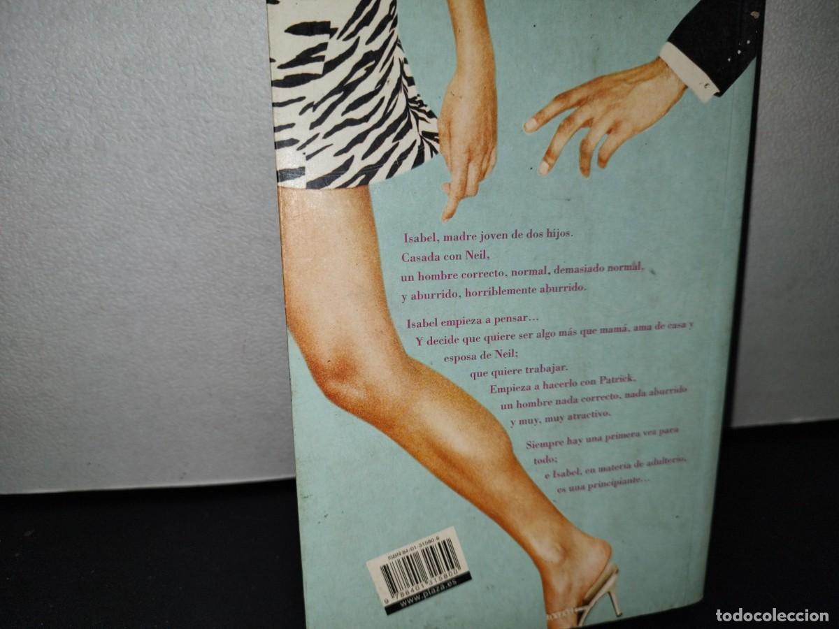 Libros de segunda mano: 46- ADULTERIO PARA PRINCIPIANTES - SARAH DUNCAN - Foto 3