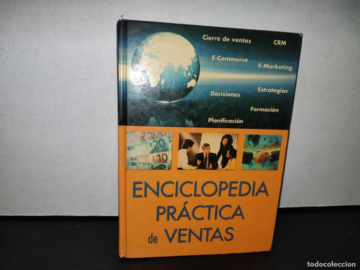 Second hand books: 46- ENCICLOPEDIA PR&Aacute;CTICA DE VENTAS - GRUPO CULTURAL POL&Iacute;GONO INDUSTRIAL ARROYOMOLINOS - 2009