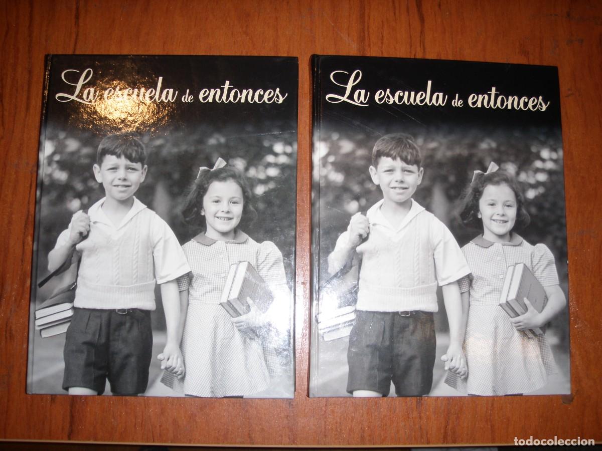 Libros de segunda mano: LA ESCUELA DE ENTONCES DOS TOMOS COMPLETA RBA - Foto 2