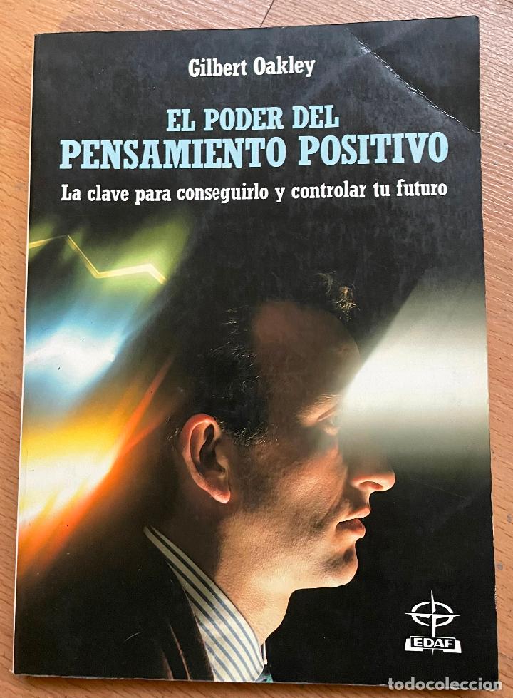 Libros de segunda mano: EL PODER DEL PENSAMIENTO POSITIVO, Gilbert Oakley - Foto 1