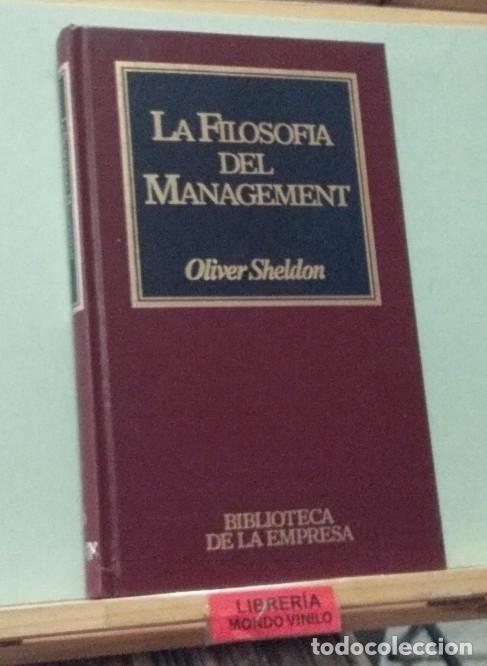 Libros de segunda mano: La filosof&iacute;a del management. Oliver Sheldon - Foto 1