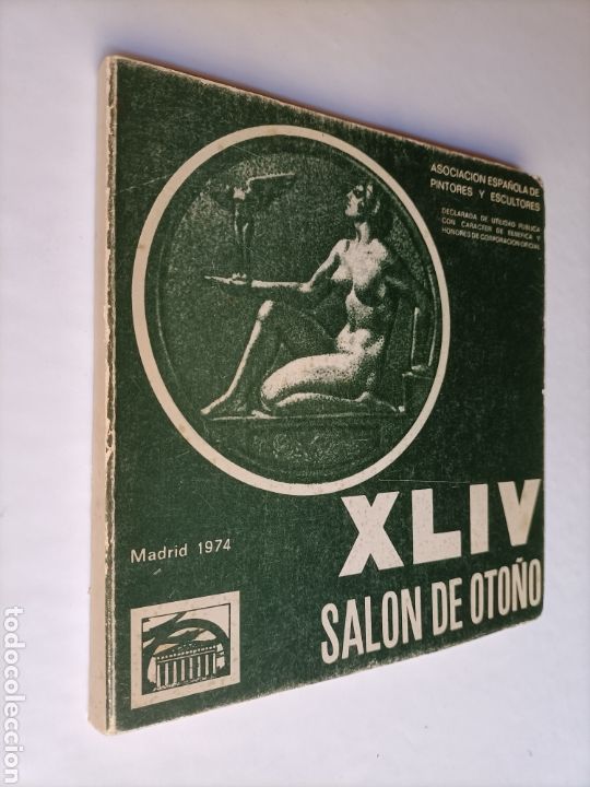 Libros de segunda mano: XLIV. Sal&oacute;n de oto&ntilde;o. Asociaci&oacute;n Espa&ntilde;ola de pintores y escultores madrid-1974 .. arte siglo XX