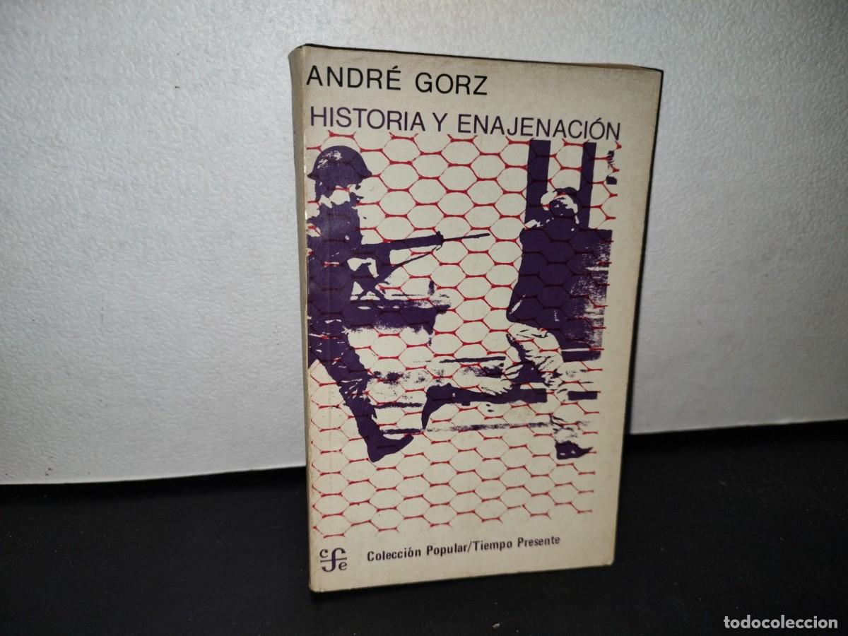 Libros de segunda mano: 47- HISTORIA Y ENAJENACI&Oacute;N - ANDR&Eacute; GORZ - 1978 - Foto 1
