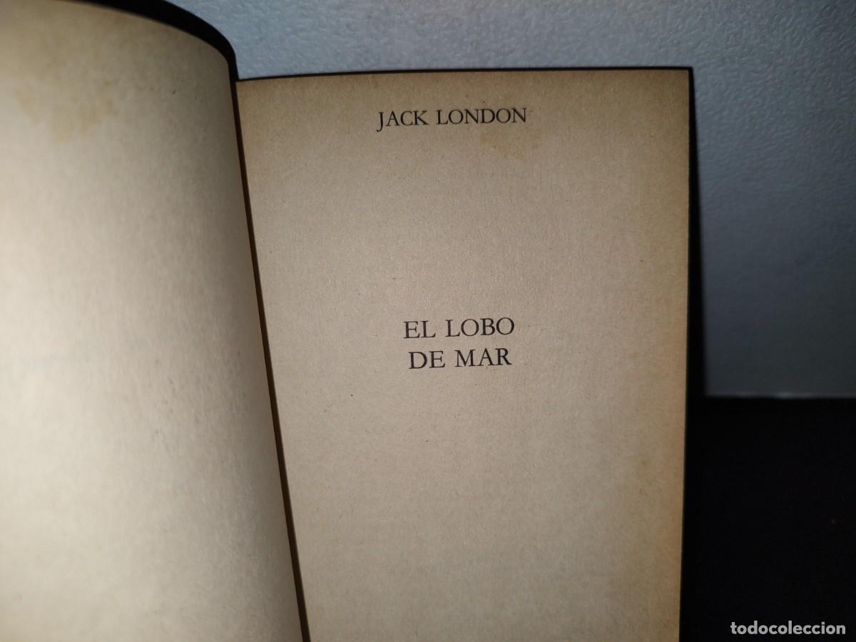 Libros de segunda mano: 47- EL LOBO DE MAR - JACK LONDON - Foto 3