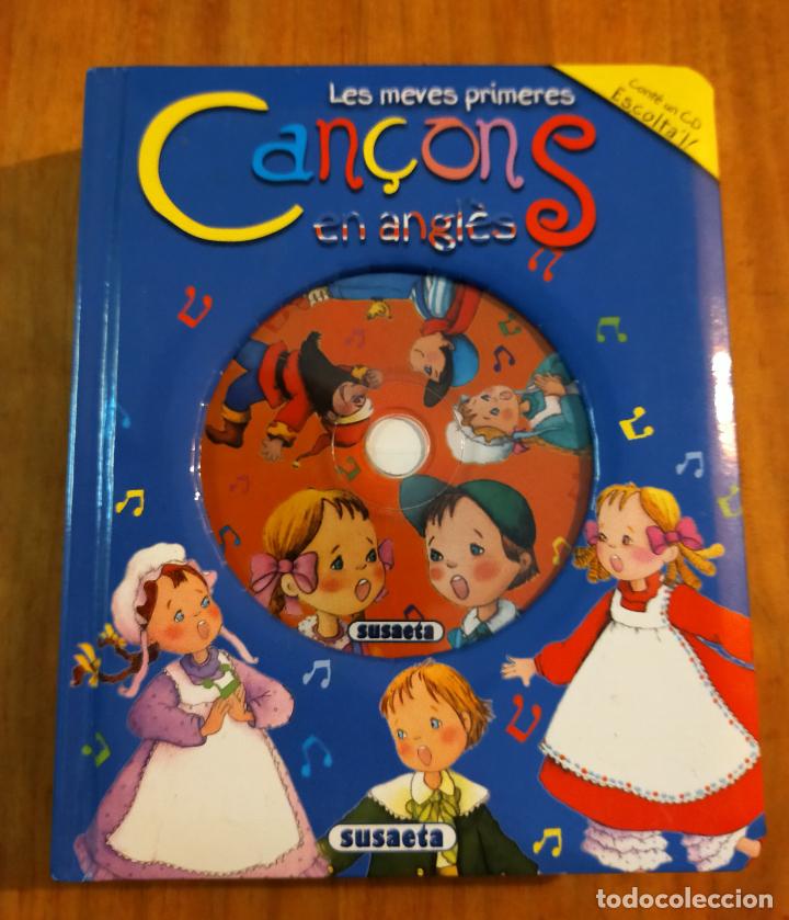 Libros de segunda mano: LES MEVAS PRIMERES CAN&Ccedil;ONS EN ANGLES - CATALA CON CD - Foto 1