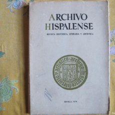 Libros de segunda mano: ARCHIVO HISPALENSE (REVISTA HISTORICA, LITERARIA Y ARTISTICA) - SEVILLA 1979. Lote 377916884