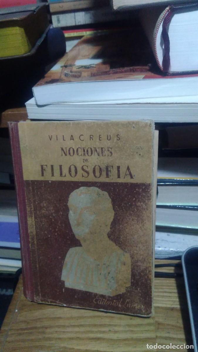 Libros de segunda mano: VILACREUS, NOCIONES DE FILOSOFIA, ED. LUMEN - Foto 1