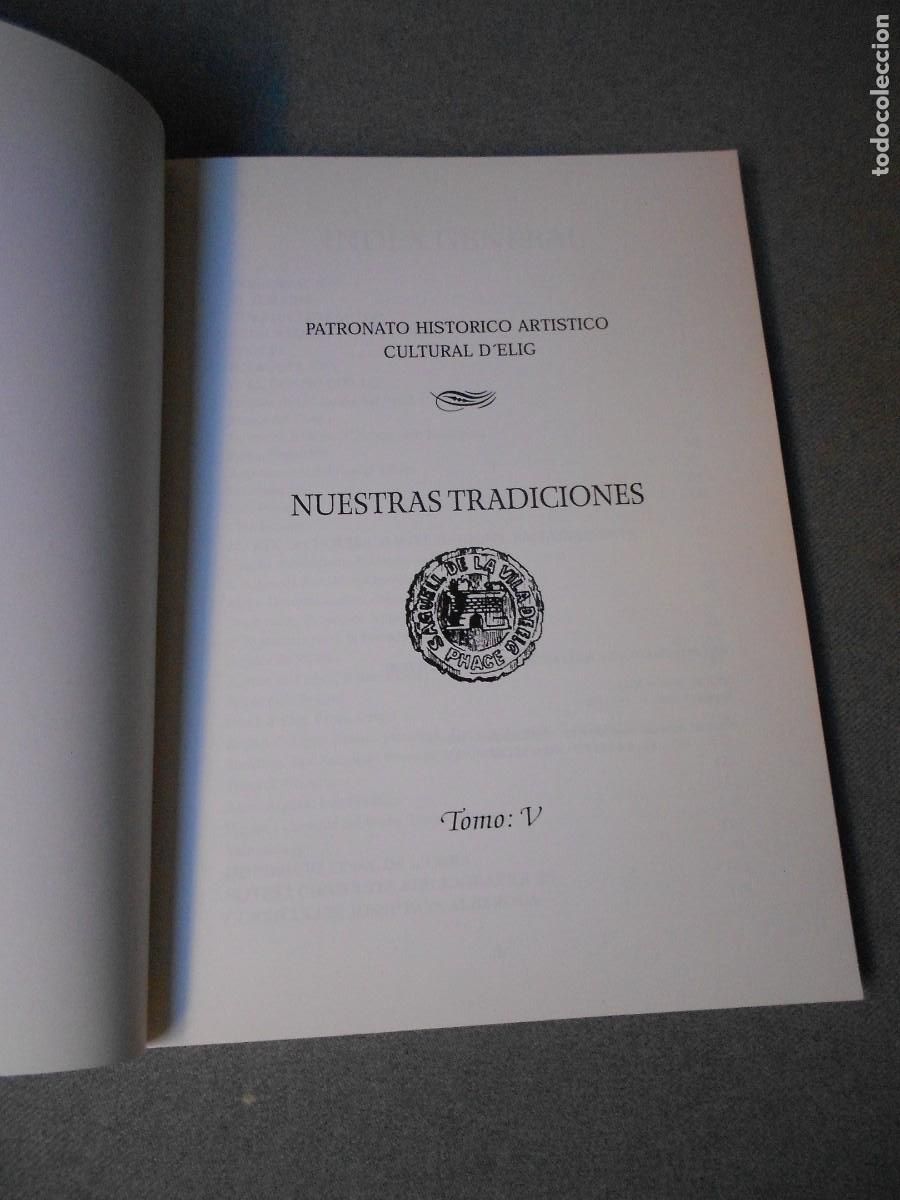 Libros de segunda mano: NUESTRAS TRADICIONES. TOMO V - Foto 2