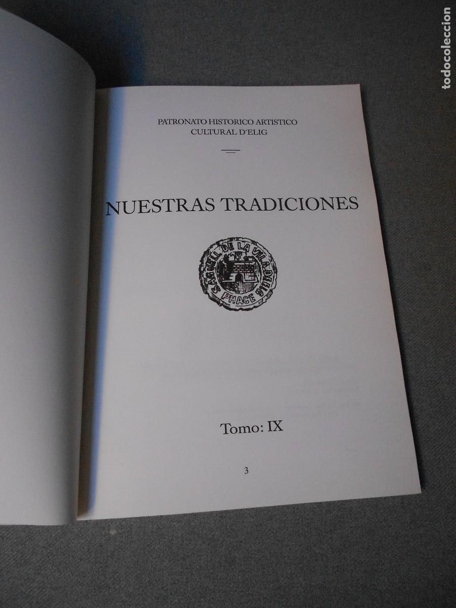Libros de segunda mano: NUESTRAS TRADICIONES. TOMO IX - Foto 2