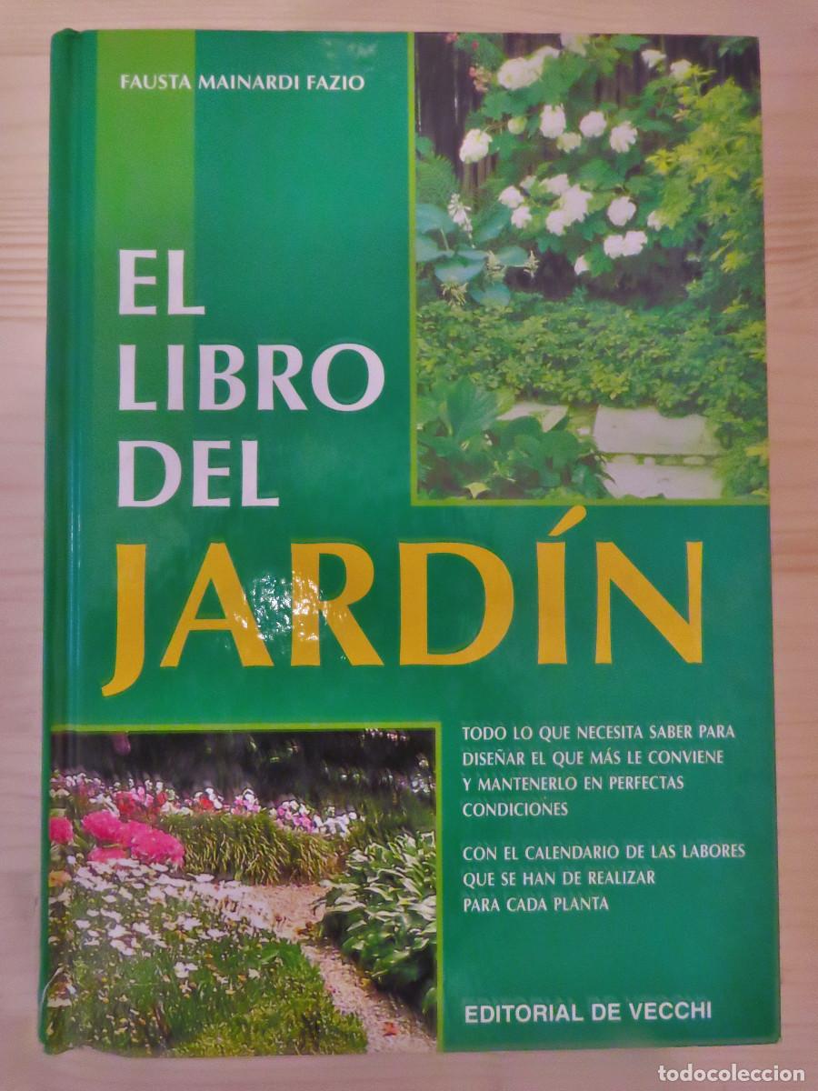 Libros de segunda mano: El libro del Jardin Fausta Mainardi Tapa Dura - Foto 1