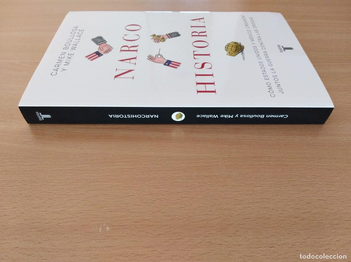 Libros de segunda mano: NARCOHISTORIA. Carmen Boullosa / Mike Wallace - Foto 4